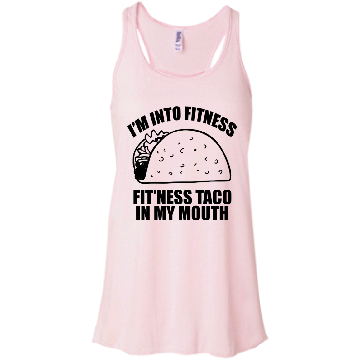 I'm Into Fitness -  Fit'ness Taco In My Mouth T-Shirt - TeeDragons