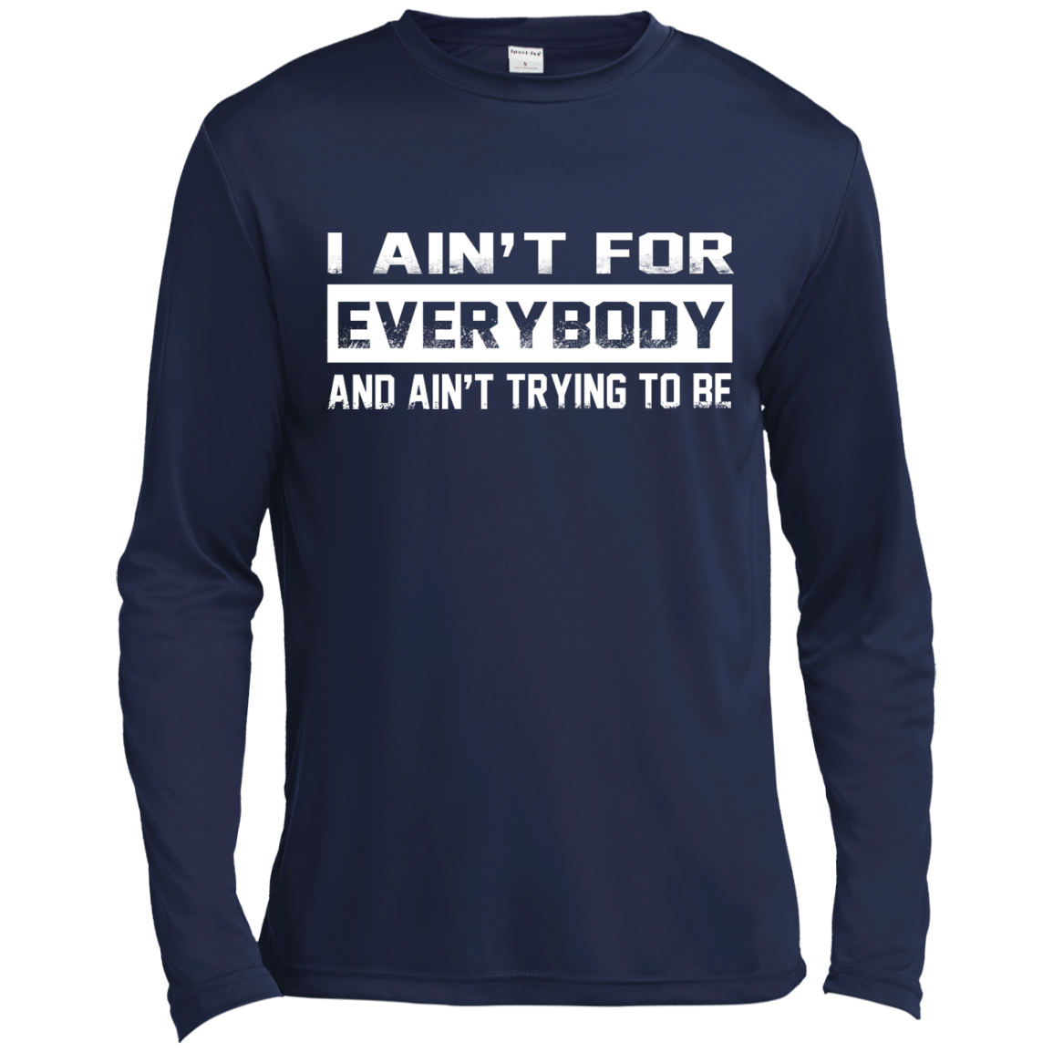 I Ain't For Everybody And Ain't Trying To Be Shirt, Hoodie, Tank - TeeDragons