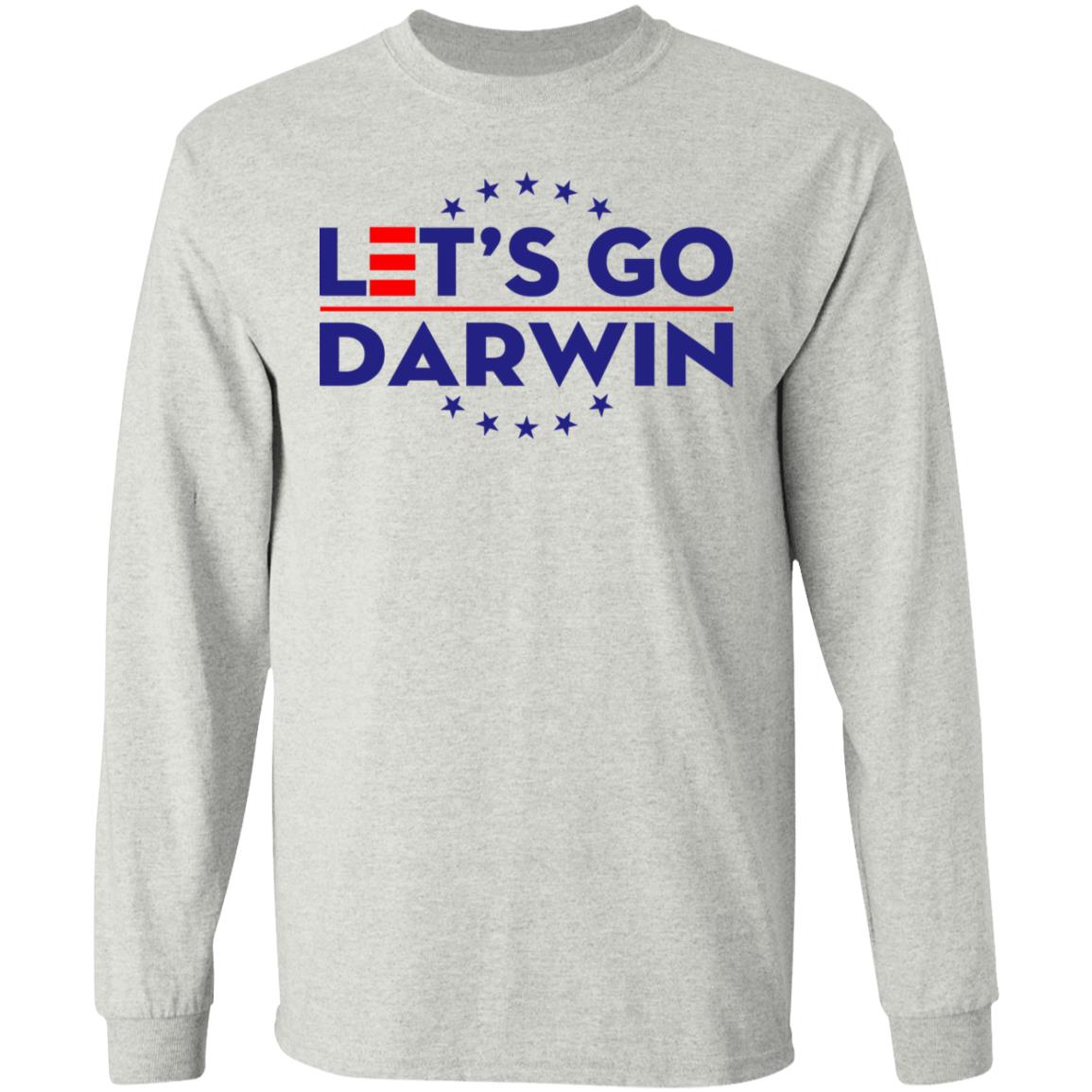 Let's Go Darwin Shirt