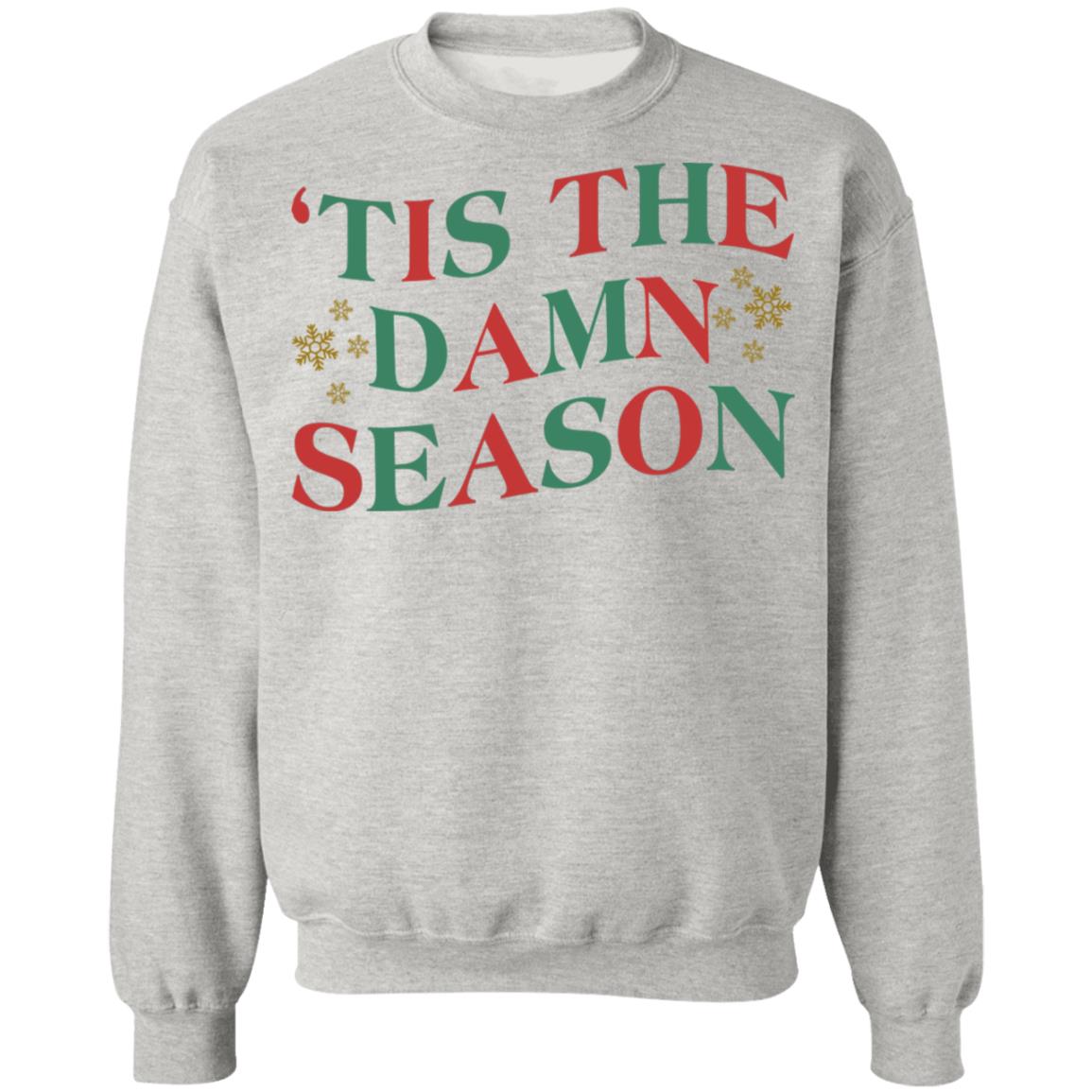 'Tis The Damn Season Shirt