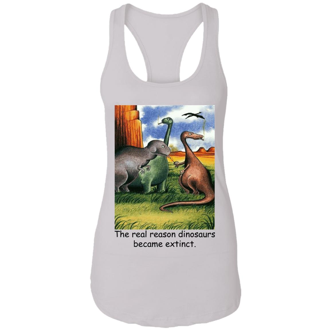 Dinosaurs Smoke - The Real Reason Dinosaurs Became Extinct Shirt