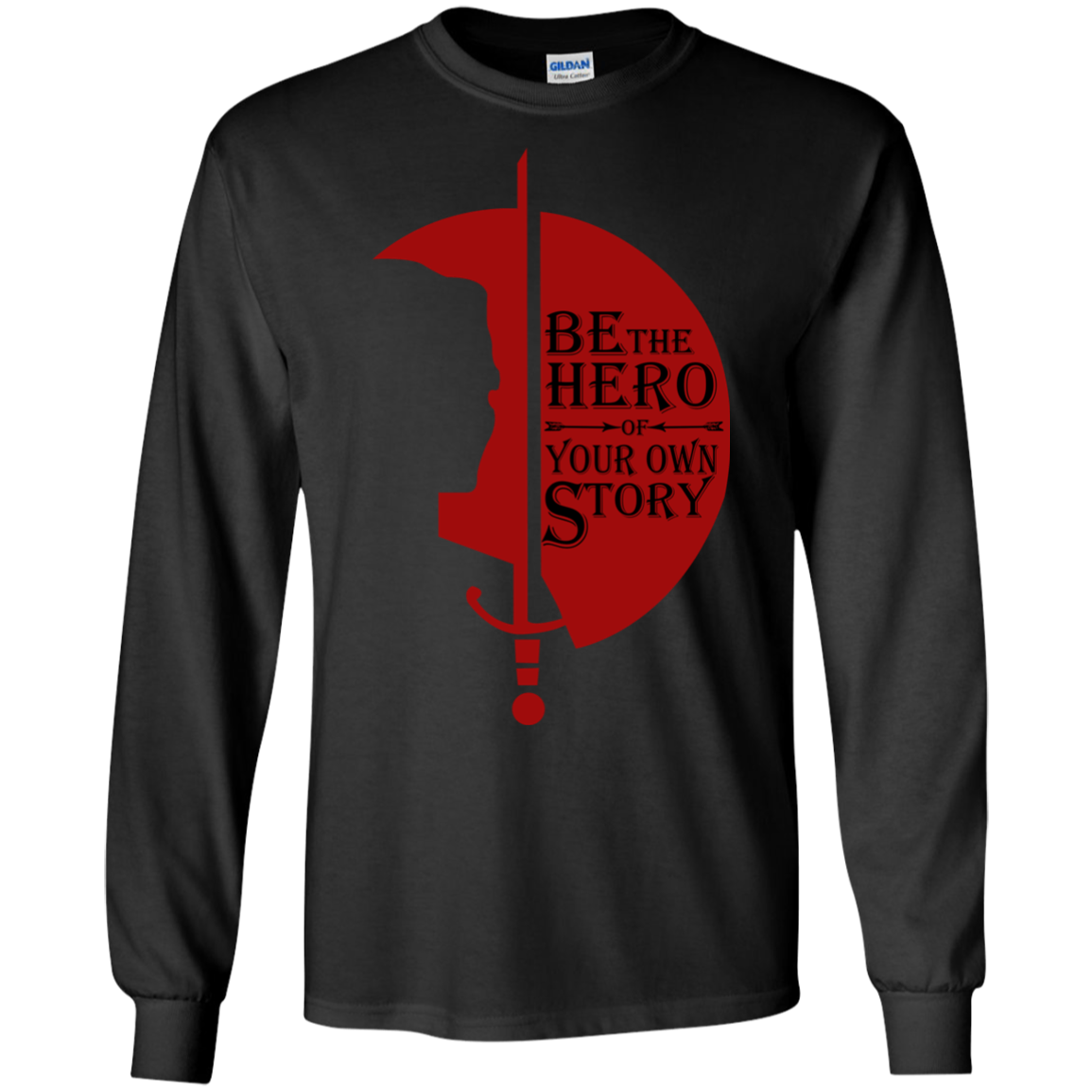 Be The Hero Of Your Own Story Shirt, Hoodie - TeeDragons