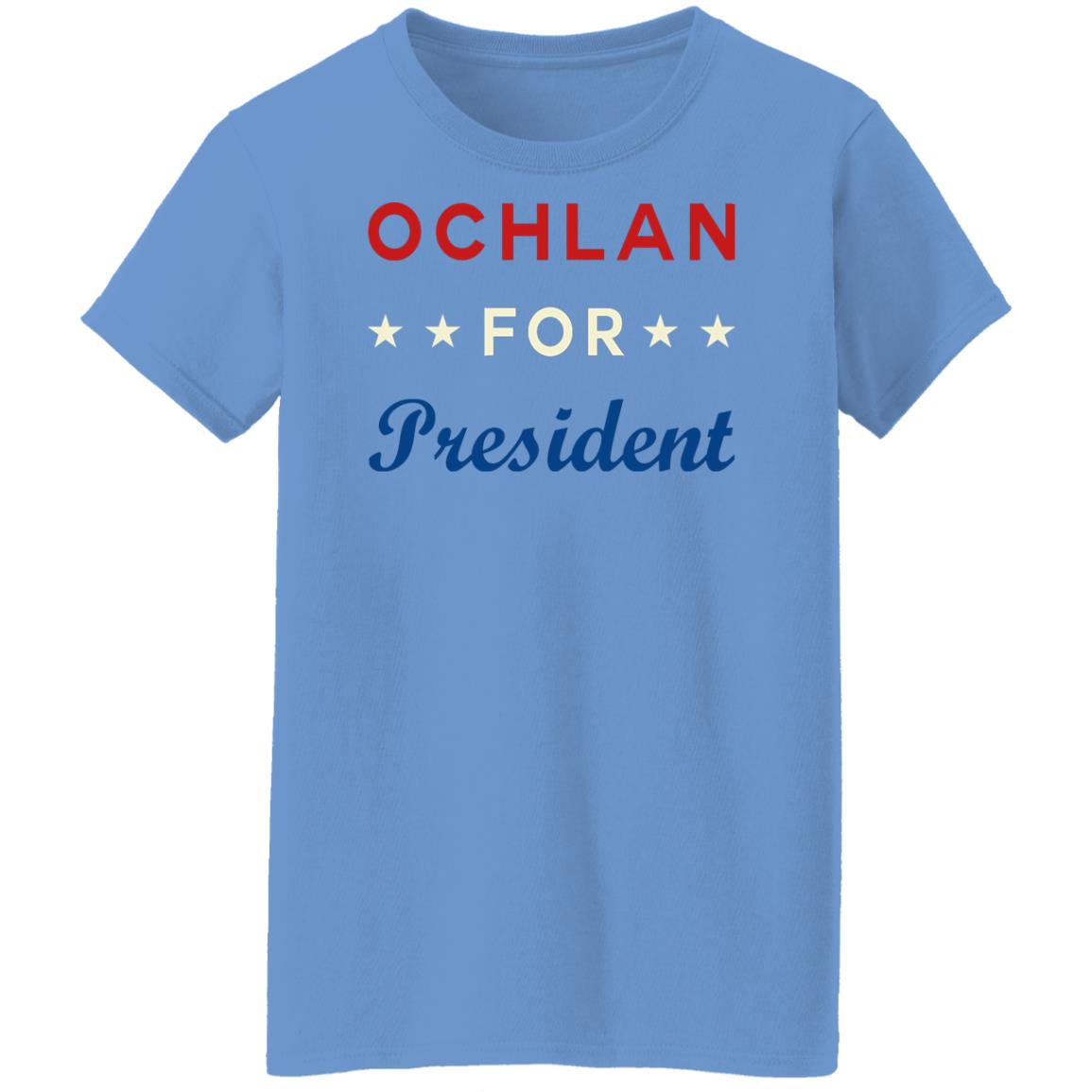 Ochlan for President shirt