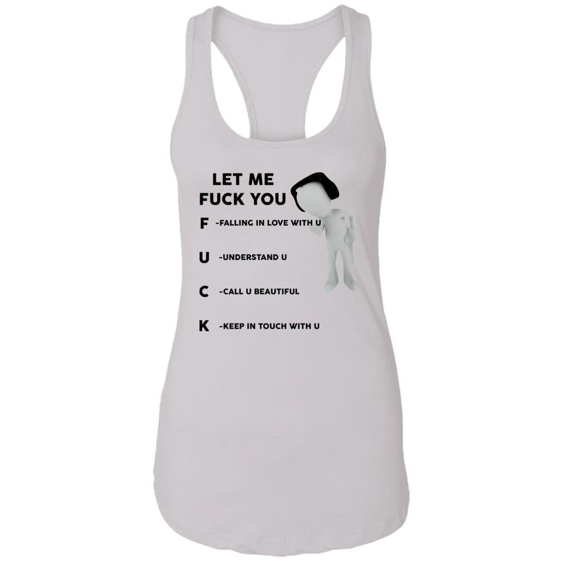 Let Me F-ck You Falling In Love With U Shirt