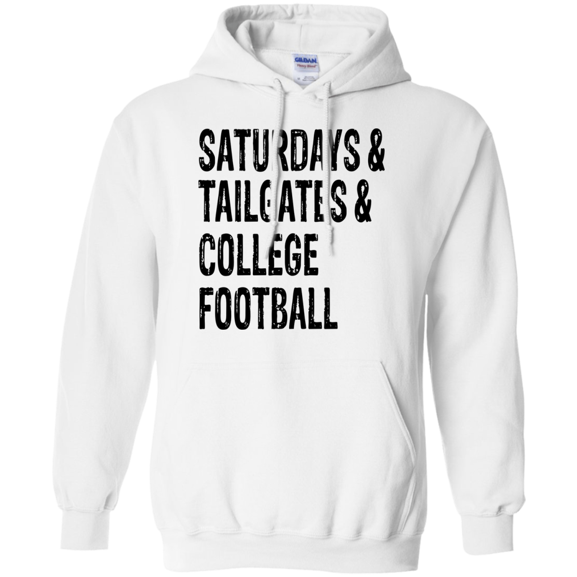 Saturdays & Tailgates & College Football Shirt, Hoodie, Tank - TeeDragons