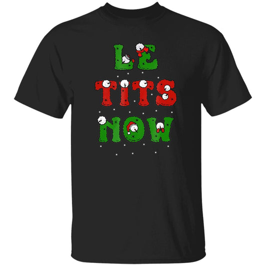 Le Tits Now Shirt