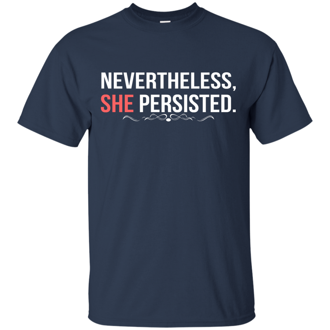 Nevertheless, She Persisted Shirt, Hoodie, Tank - TeeDragons