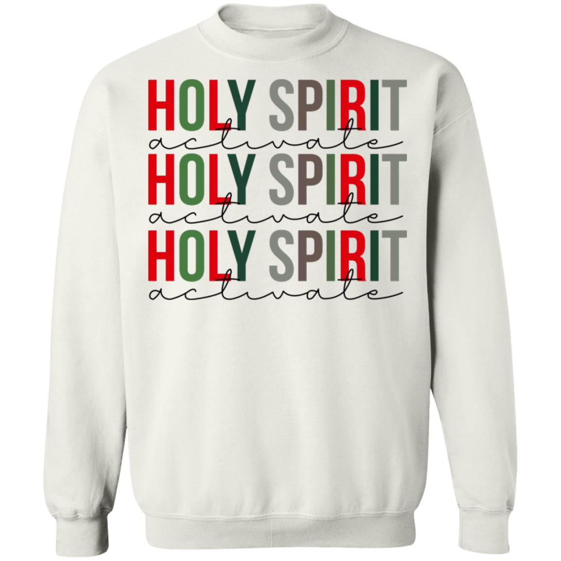 Holy Spirit Activate Shirt