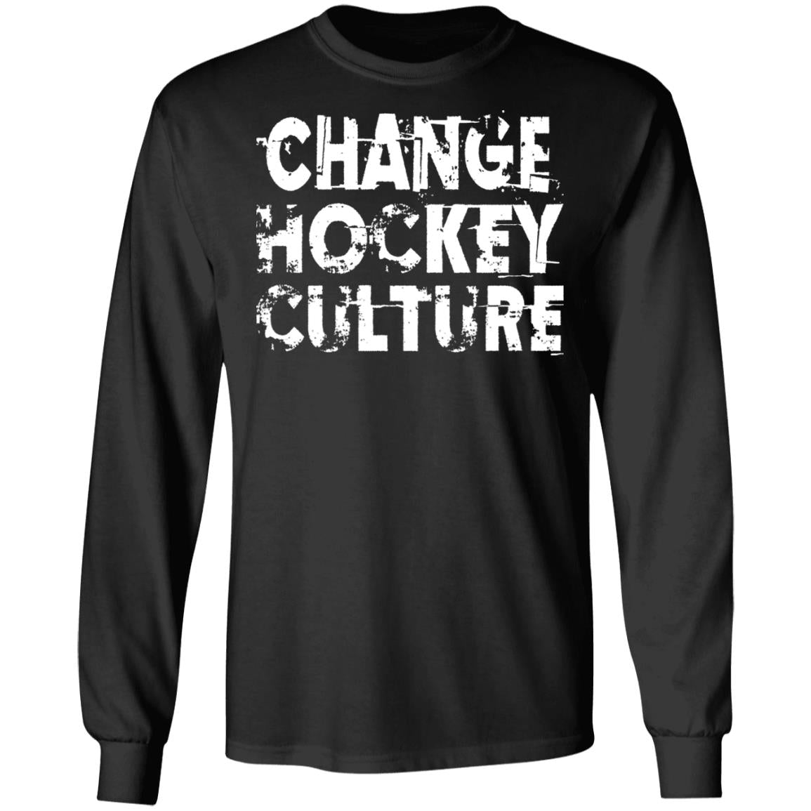 Change Hockey Culture Shirt