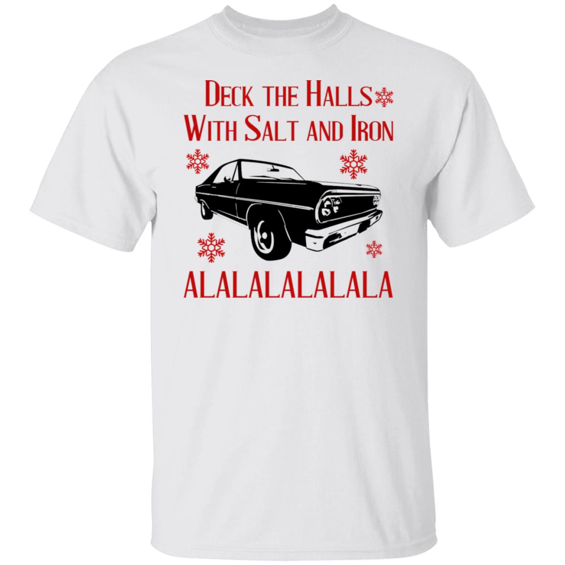 Deck The Halls With Salt And Iron Shirt