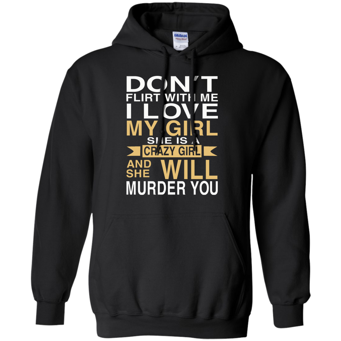 Don't Flirt With Me I Love My Girl Shirt, Hoodie, Tank - TeeDragons