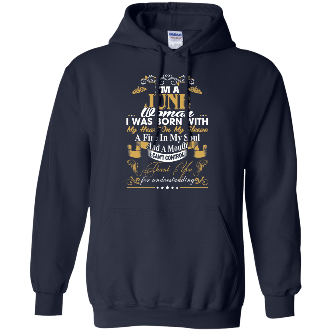 I Am A June Woman - I Was Born With My Heart On My Sleeve T-Shirt - TeeDragons