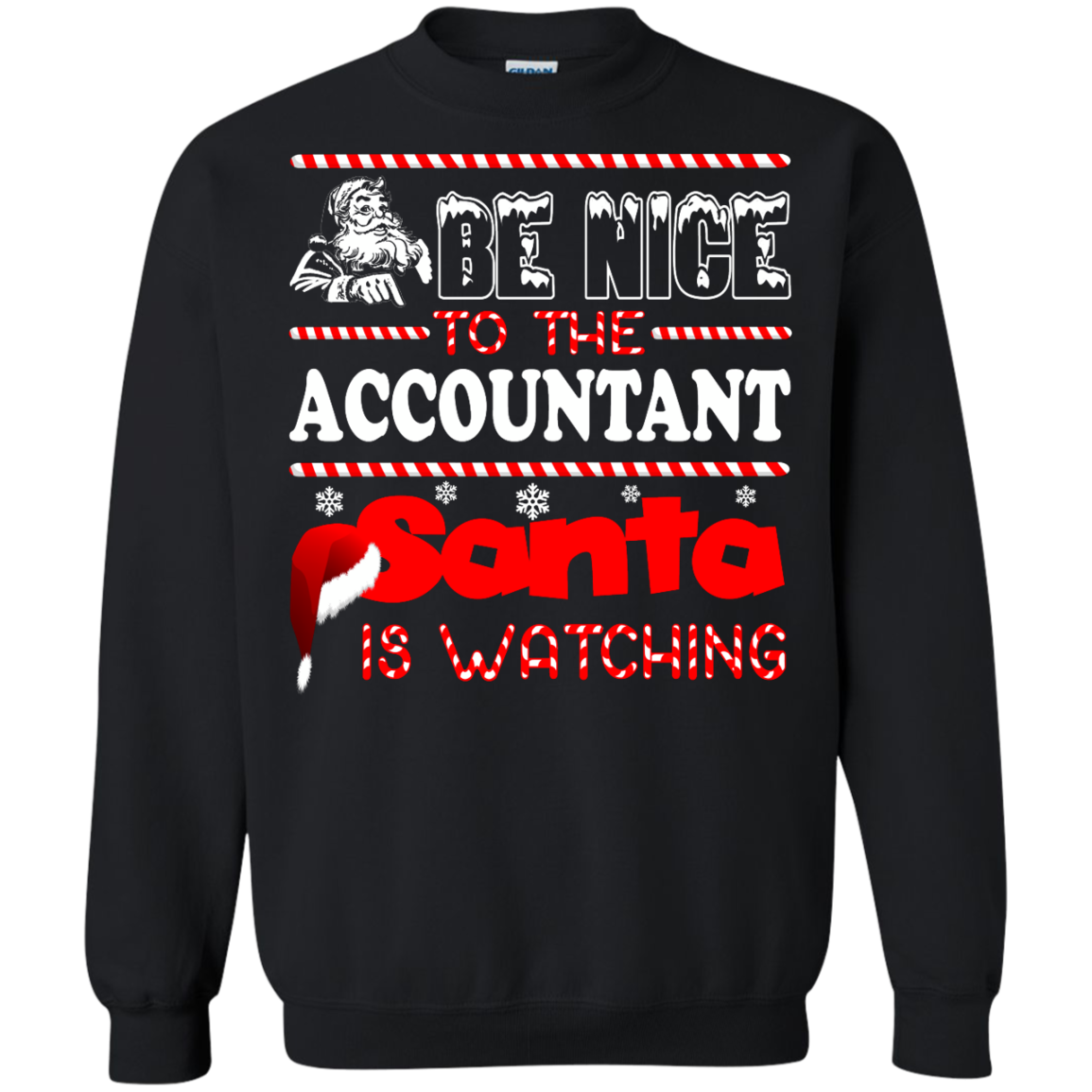 Be Nice To The Accountant Santa Is Watching Shirt, Hoodie, Tank - TeeDragons