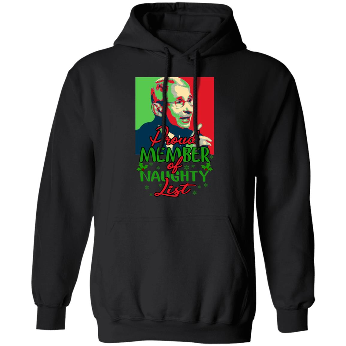Dr Fauci - Proud Member Of Naughty List Shirt