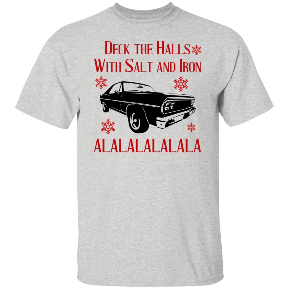 Deck The Halls With Salt And Iron Shirt