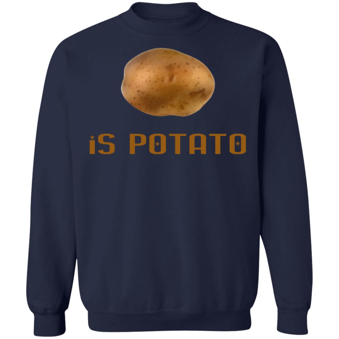 Potato Is Potato Shirt