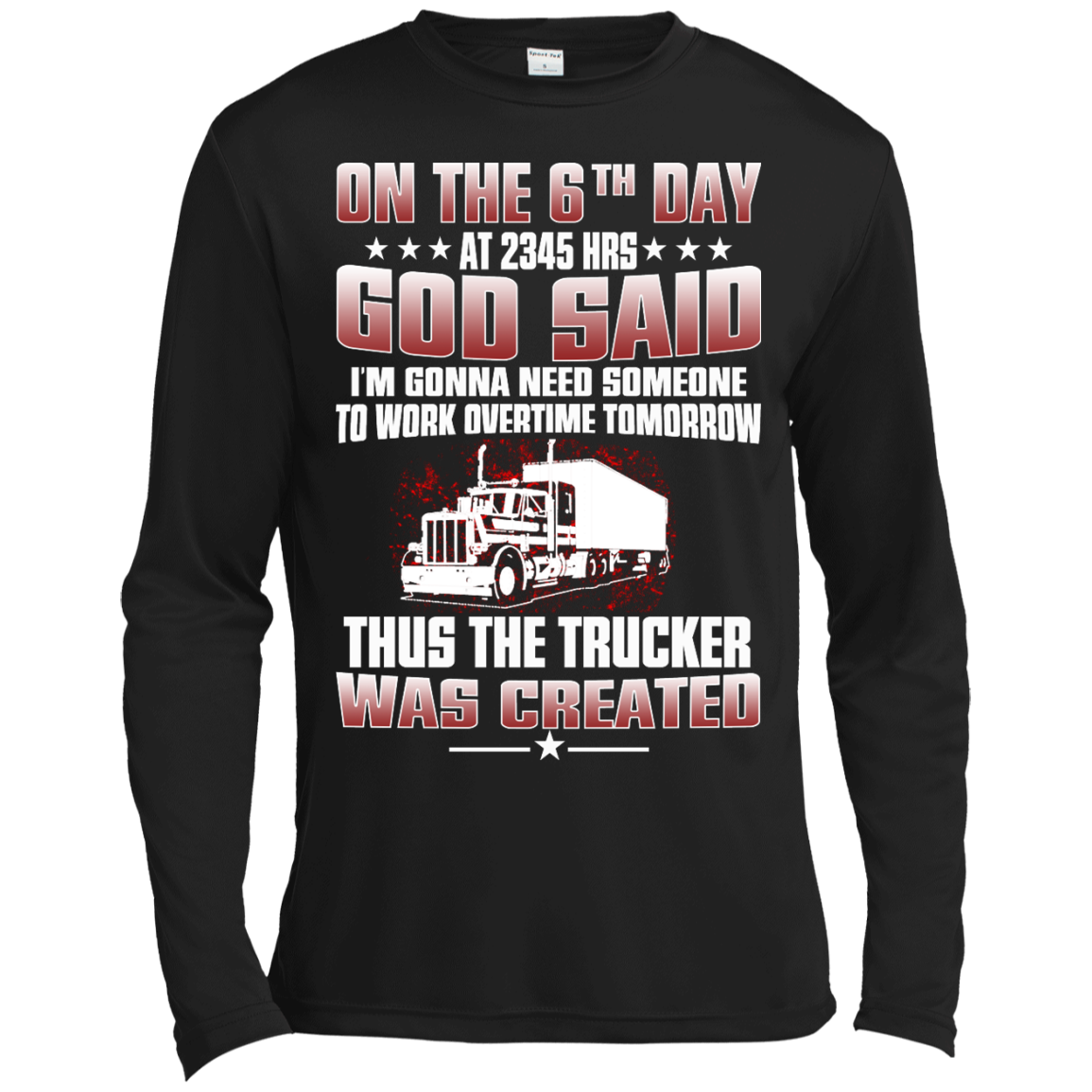 On The 6th Day At 2345Hrs Thus The Trucker Was Created T-Shirt - TeeDragons