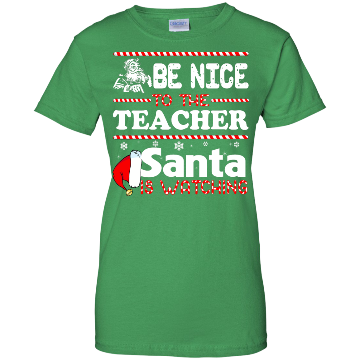Be Nice To The Teacher Santa Is Watching Shirt, Hoodie, Tank - TeeDragons