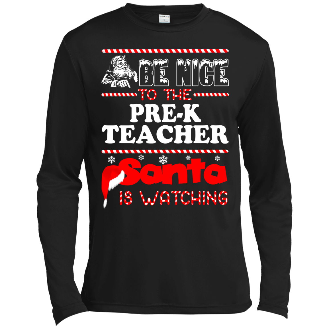 Be Nice To The Pre-K Teacher Santa Is Watching Shirt, Hoodie, Tank - TeeDragons