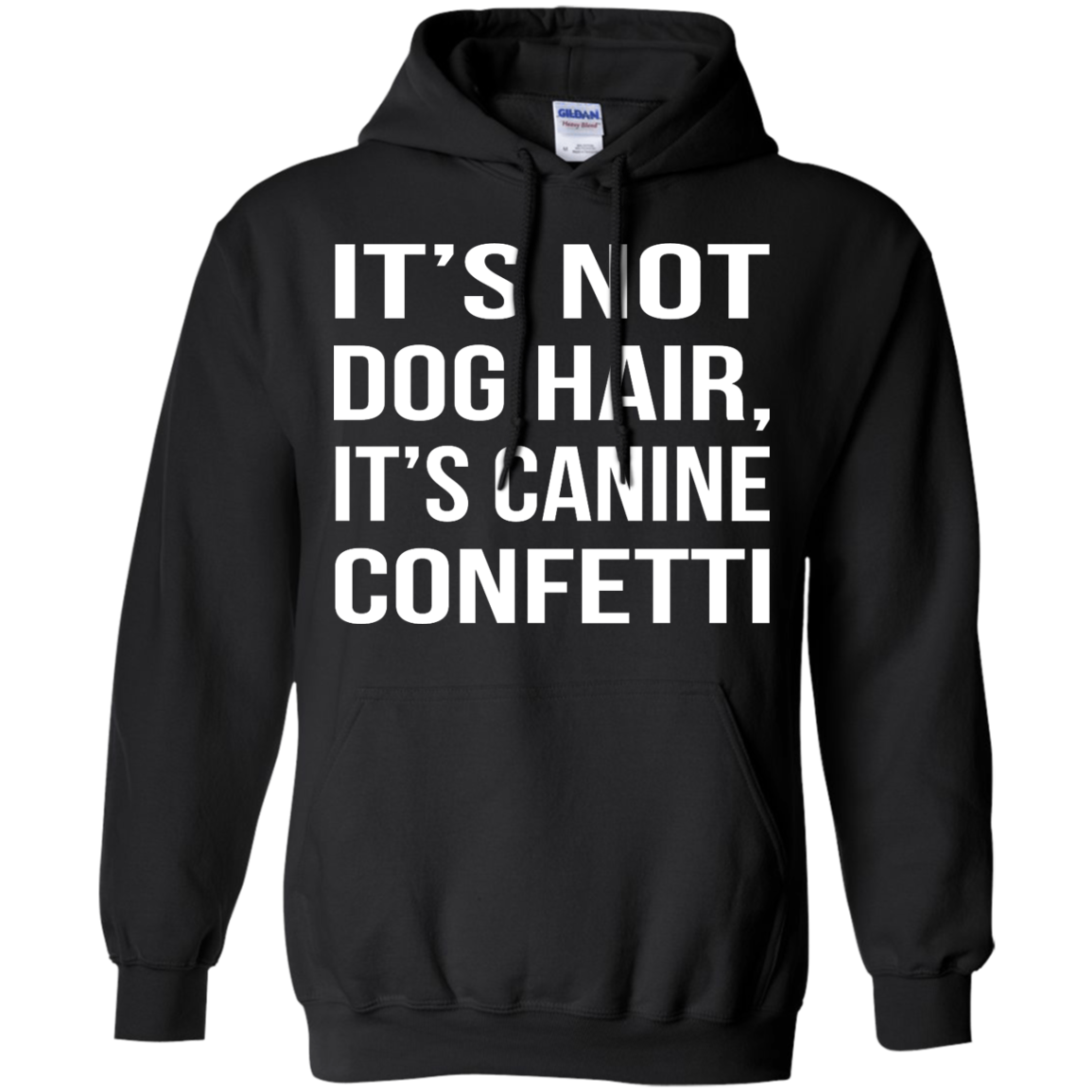 It's Not Dog Hair, It's Canine Confetti Shirt, Hoodie, Tank - TeeDragons