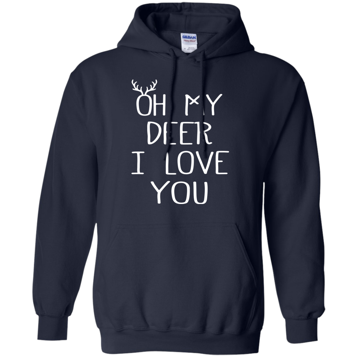 Oh My Deer I Love You Shirt, Hoodie, Tank - TeeDragons