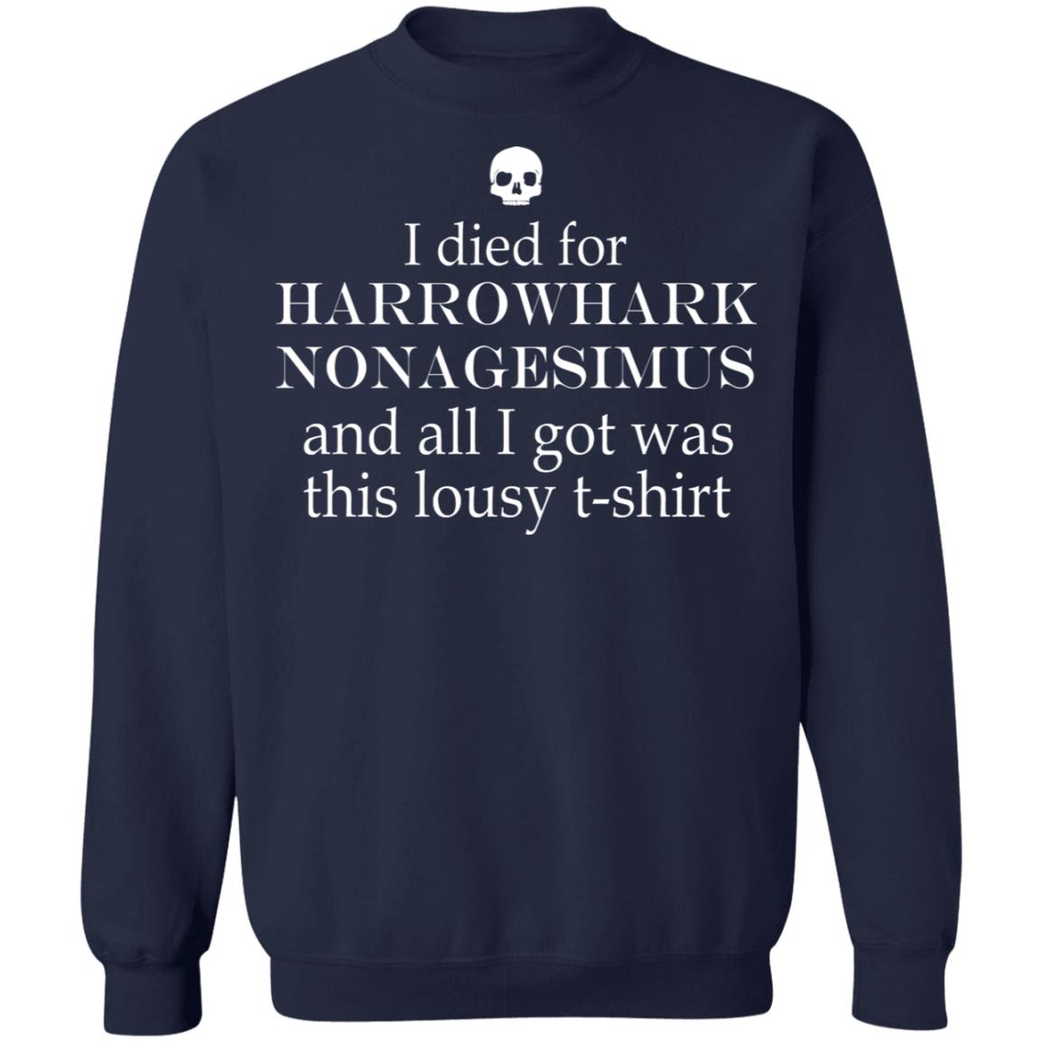 I died for Harrowhark Nonagesimus and all i got was this lousy t-shirt