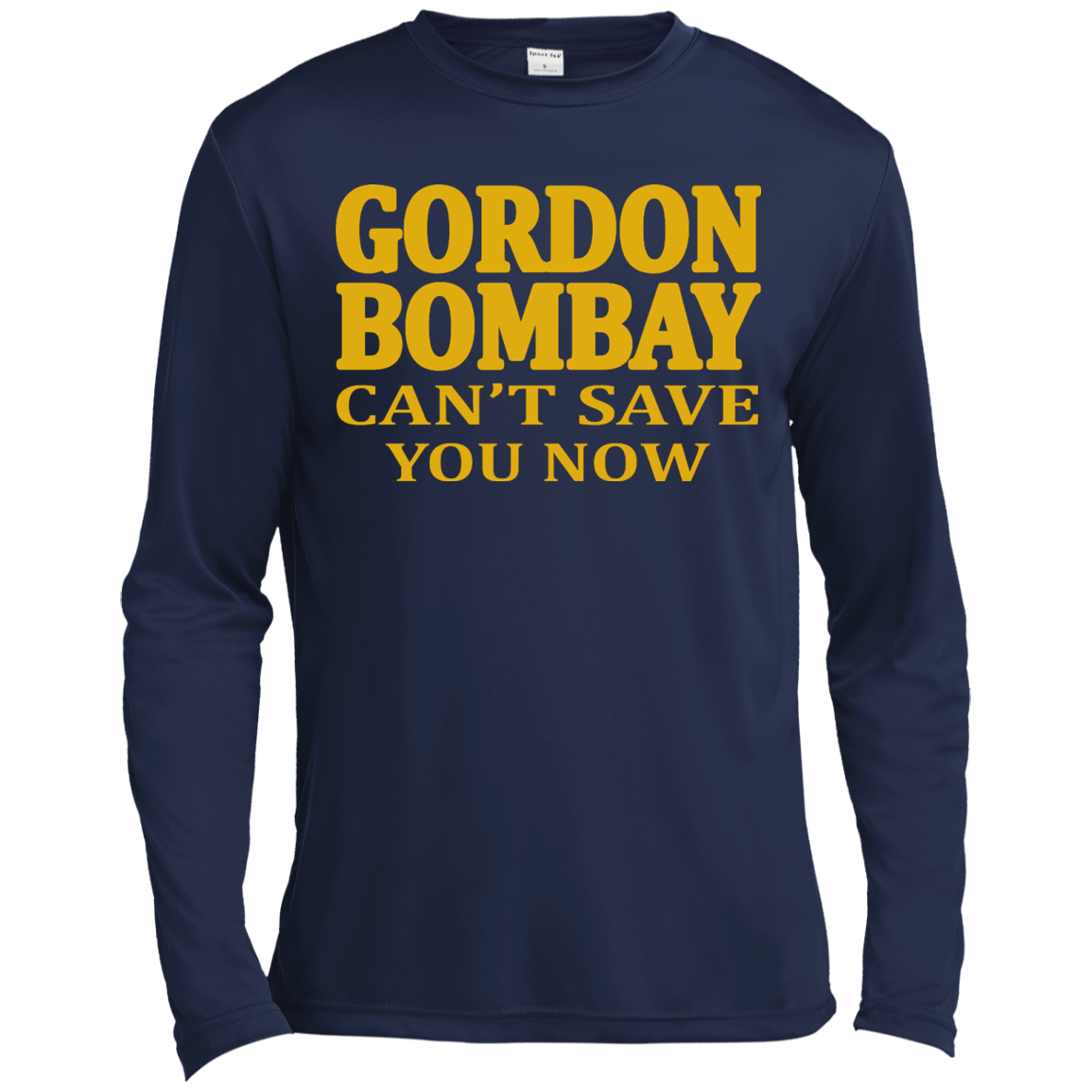 Gordon Bombay Can't Save You Now Shirt, Hoodie, Tank - TeeDragons