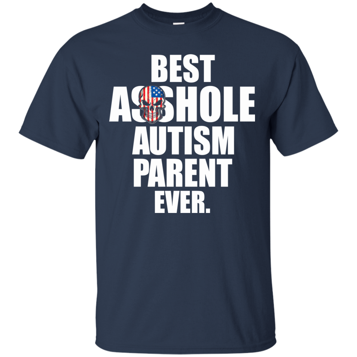 Best Asshole Autism Parent Ever Shirt, Hoodie, Tank - TeeDragons