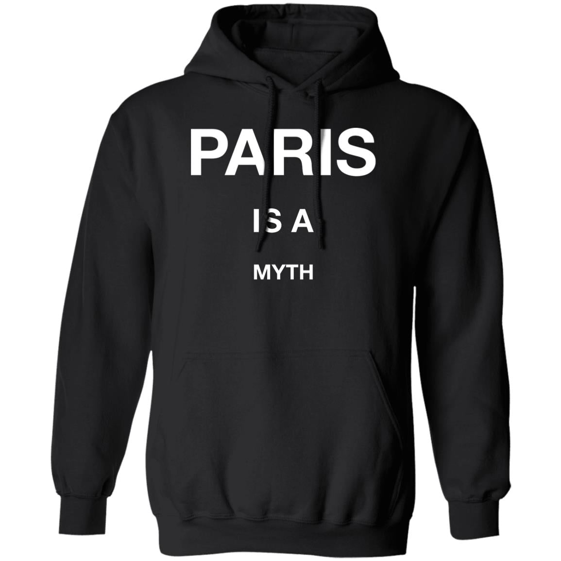 Paris Is A Myth Shirt