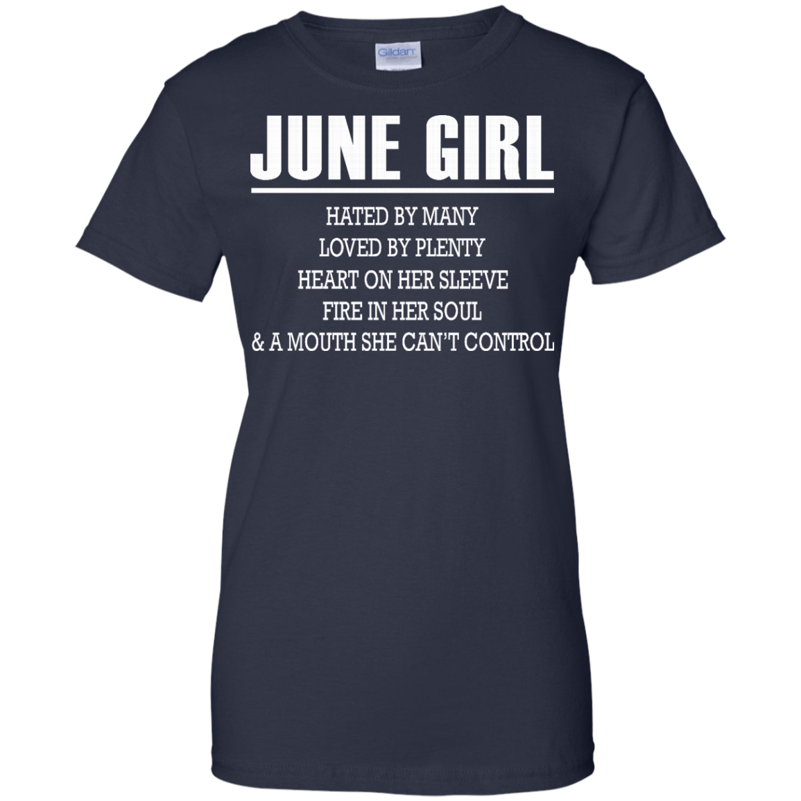 June Girl - Hated By Many, Loved By Plenty Heart On Her Sleeve T-Shirt - TeeDragons