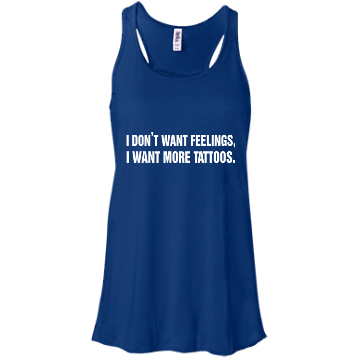 I Don't Want Feelings, I Want More Tattoos Shirt, Hoodie - TeeDragons