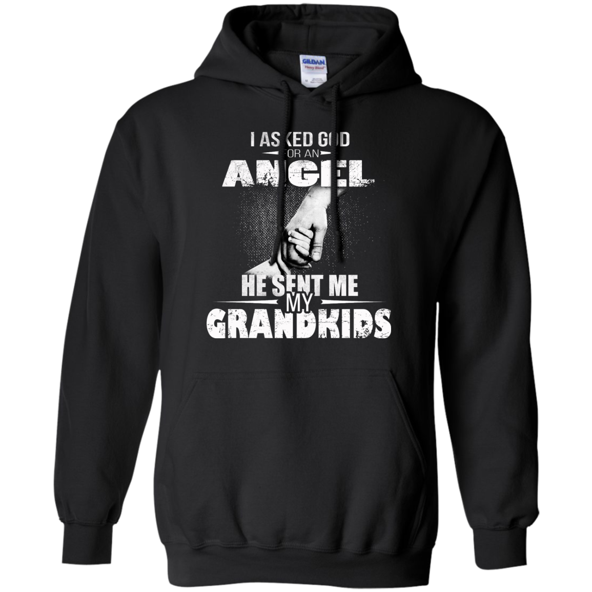 I Asked God For An Angel He Sent Me My Grandkids Shirt, Hoodie, Tank - TeeDragons