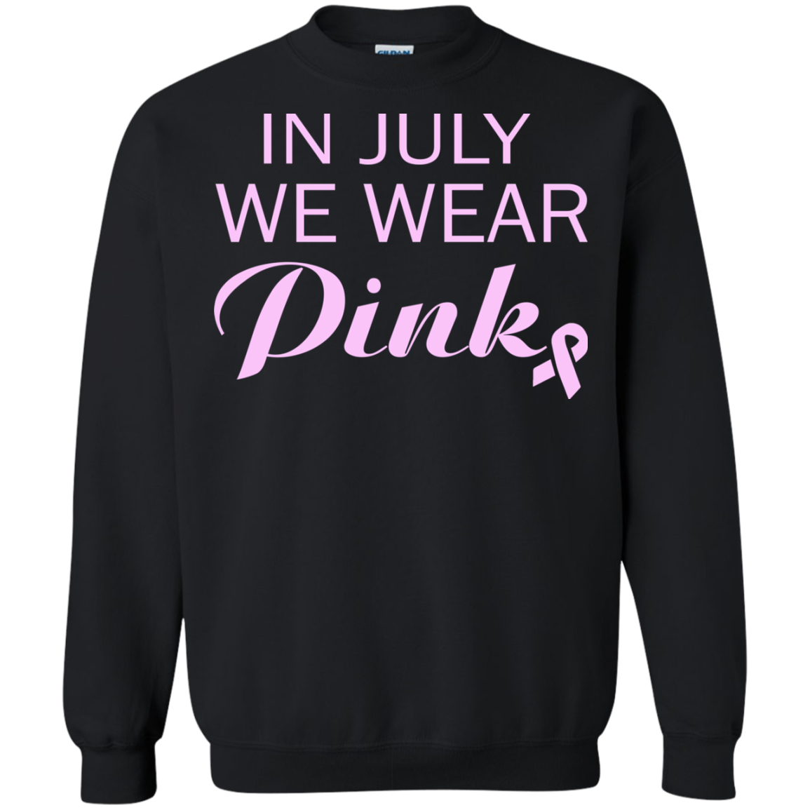 In July We Wear Pink Shirt, Hoodie, Tank - TeeDragons