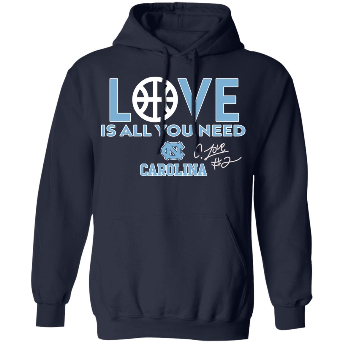 Love Is All You Need Carolina Shirt