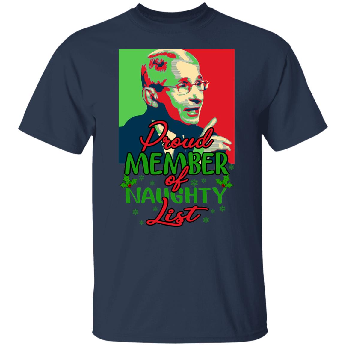 Dr Fauci - Proud Member Of Naughty List Shirt