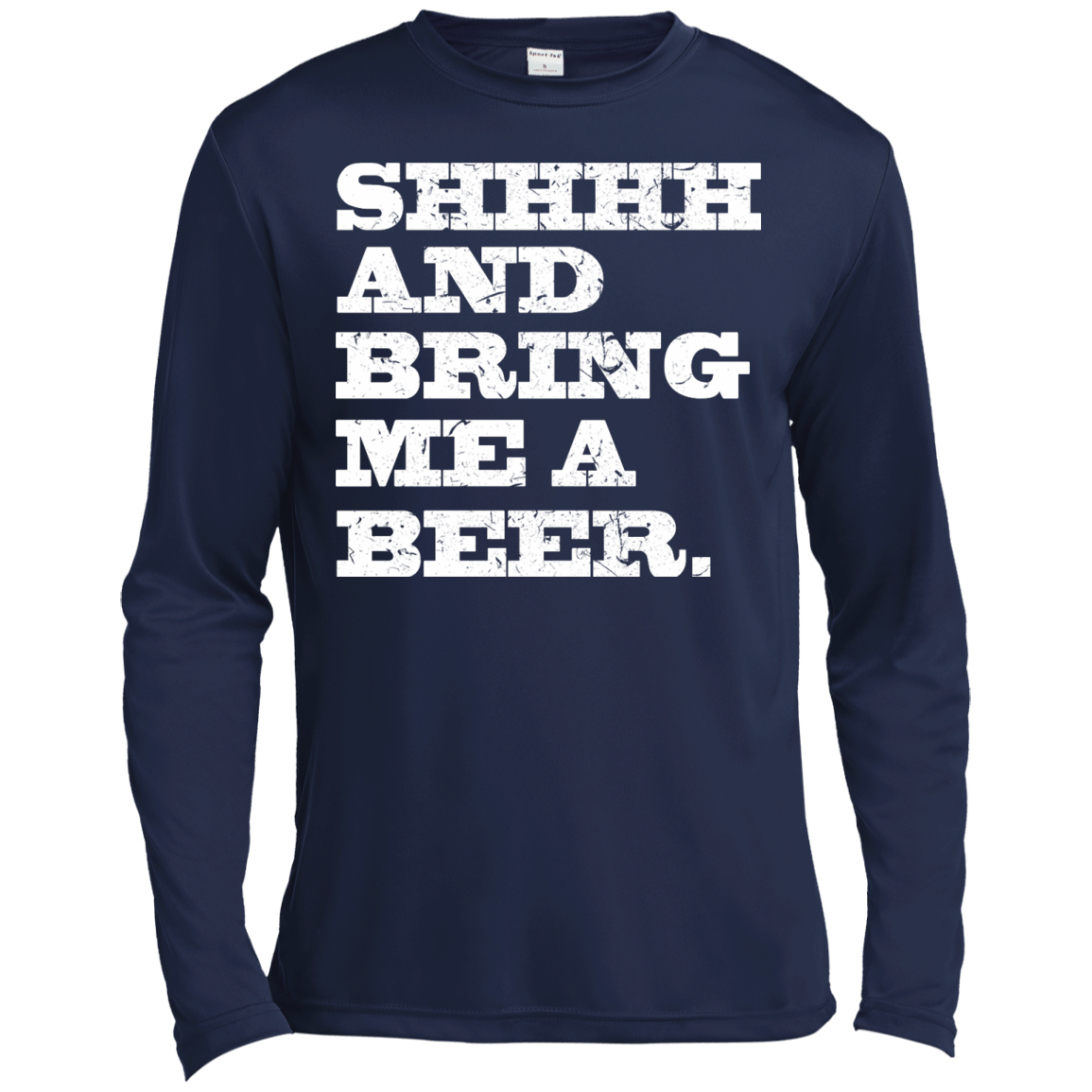 Shhhh And Bring Me A Beer Shirt, Hoodie, Tank - TeeDragons