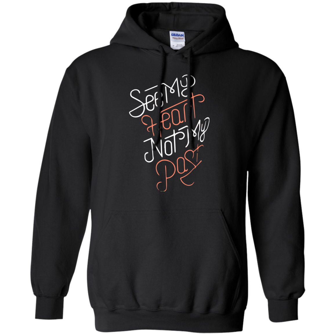 See My Heart Not My Past Shirt, Hoodie, Tank - TeeDragons