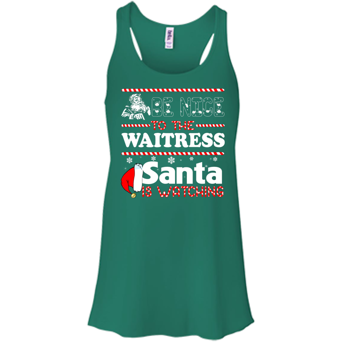 Be Nice To The Waitress Santa Is Watching Sweatshirt, T-shirt - TeeDragons