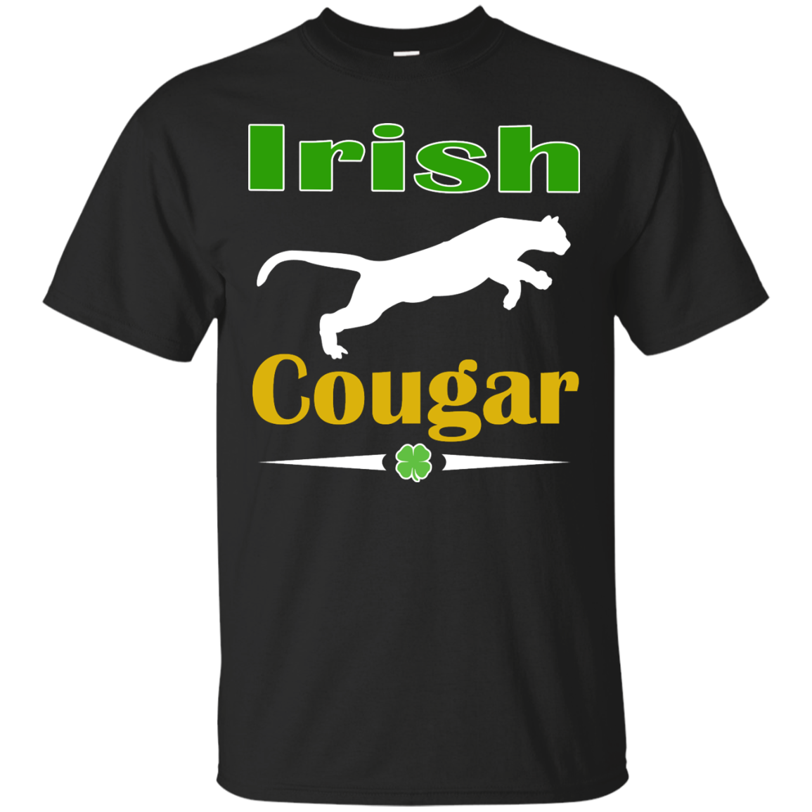 Irish Cougar Shirt - Hoodie - Tank - TeeDragons