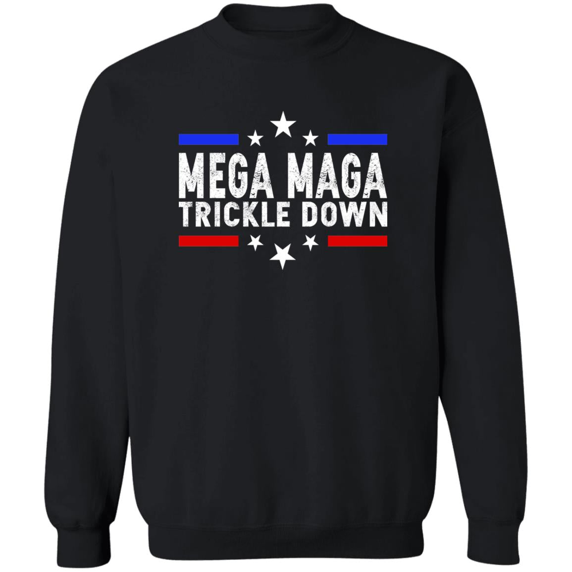 Mega Maga Trickle Down Shirt