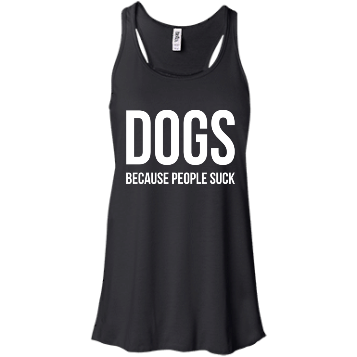 DOGS Because People Suck Shirt, Hoodie, Tank - TeeDragons