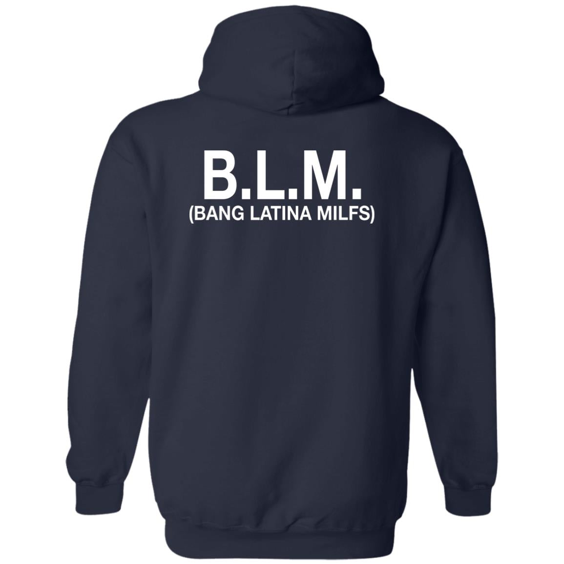 B-L-M Bang Latina Milfs Shirt