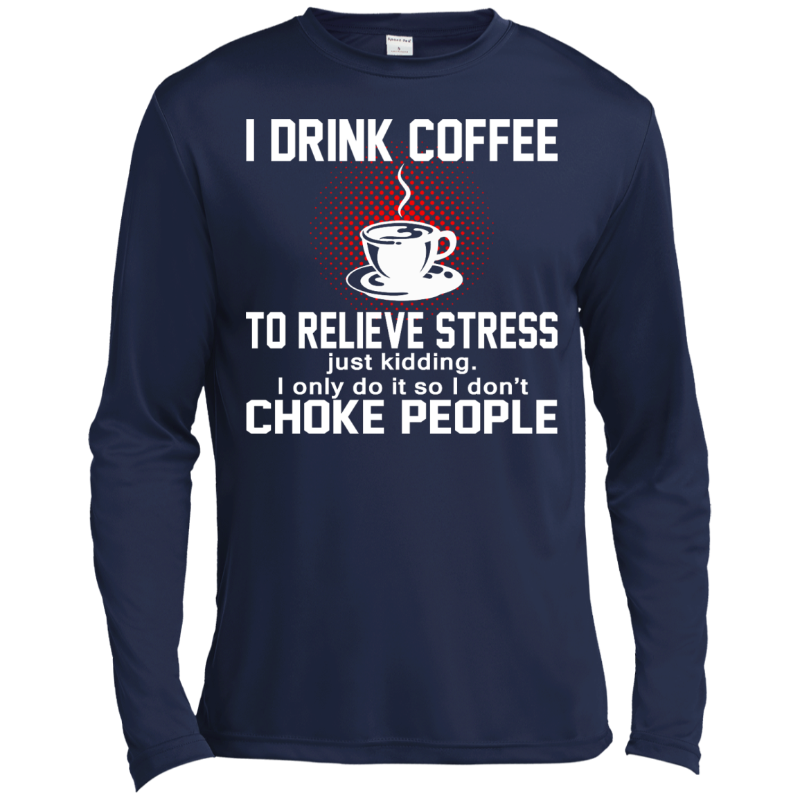 I Drink Coffee To Relieve Stress Shirt, Hoodie, Tank - TeeDragons