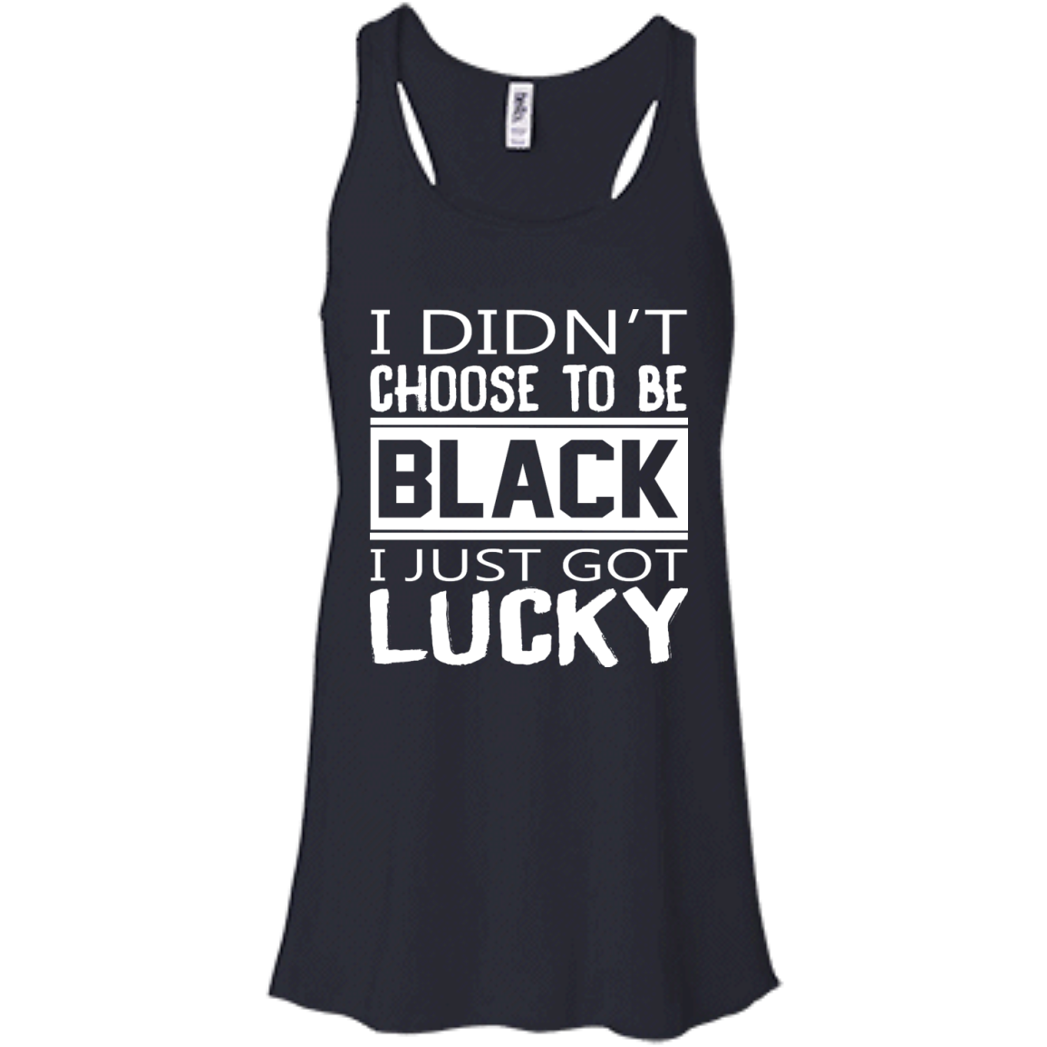 I Didn't Choose To Be Black I Just Got Lucky Shirt, Hoodie - TeeDragons