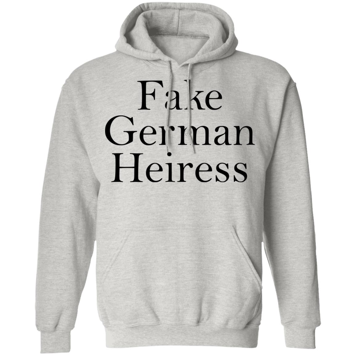 Fake German Heiress Shirt