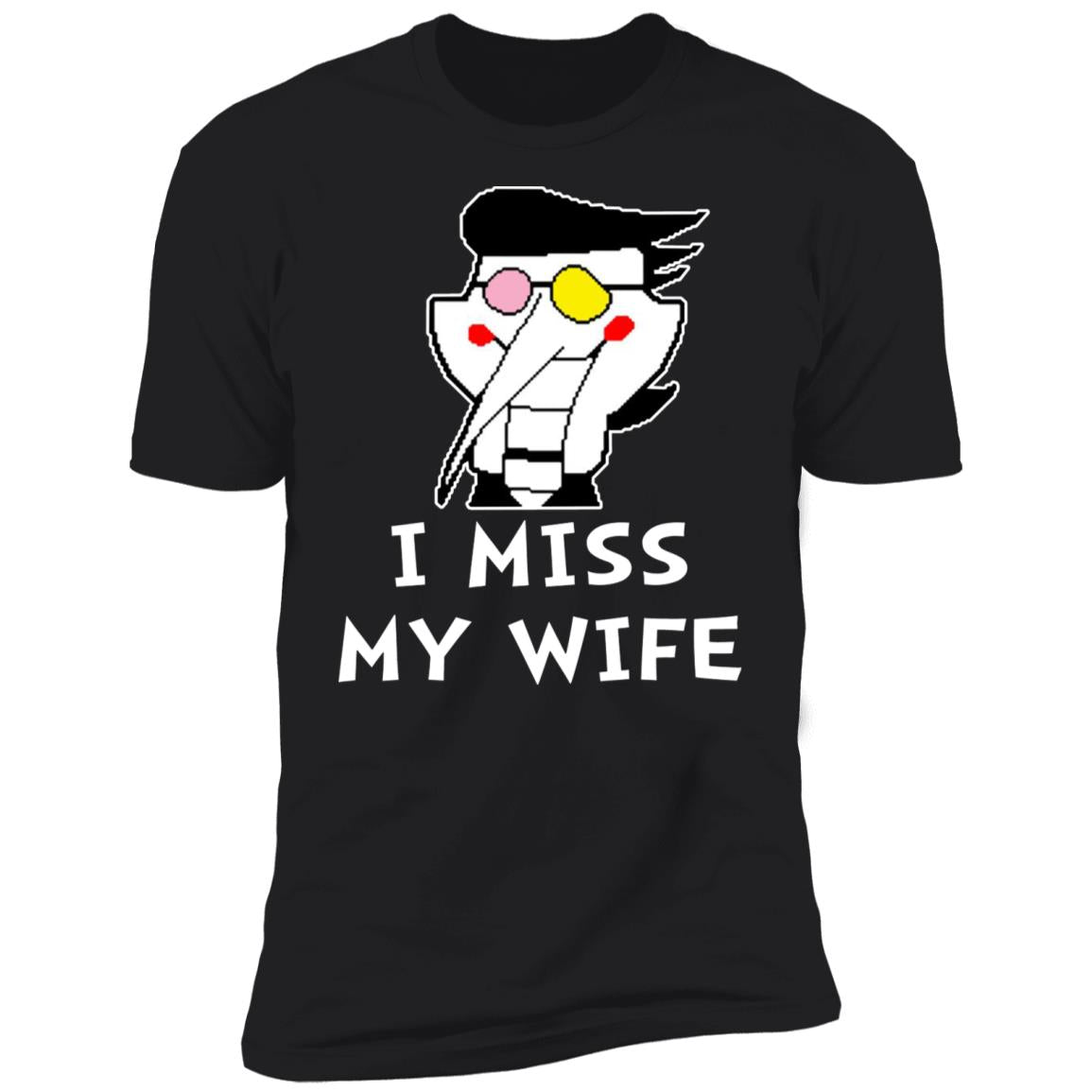 I Miss My Wife Shirt