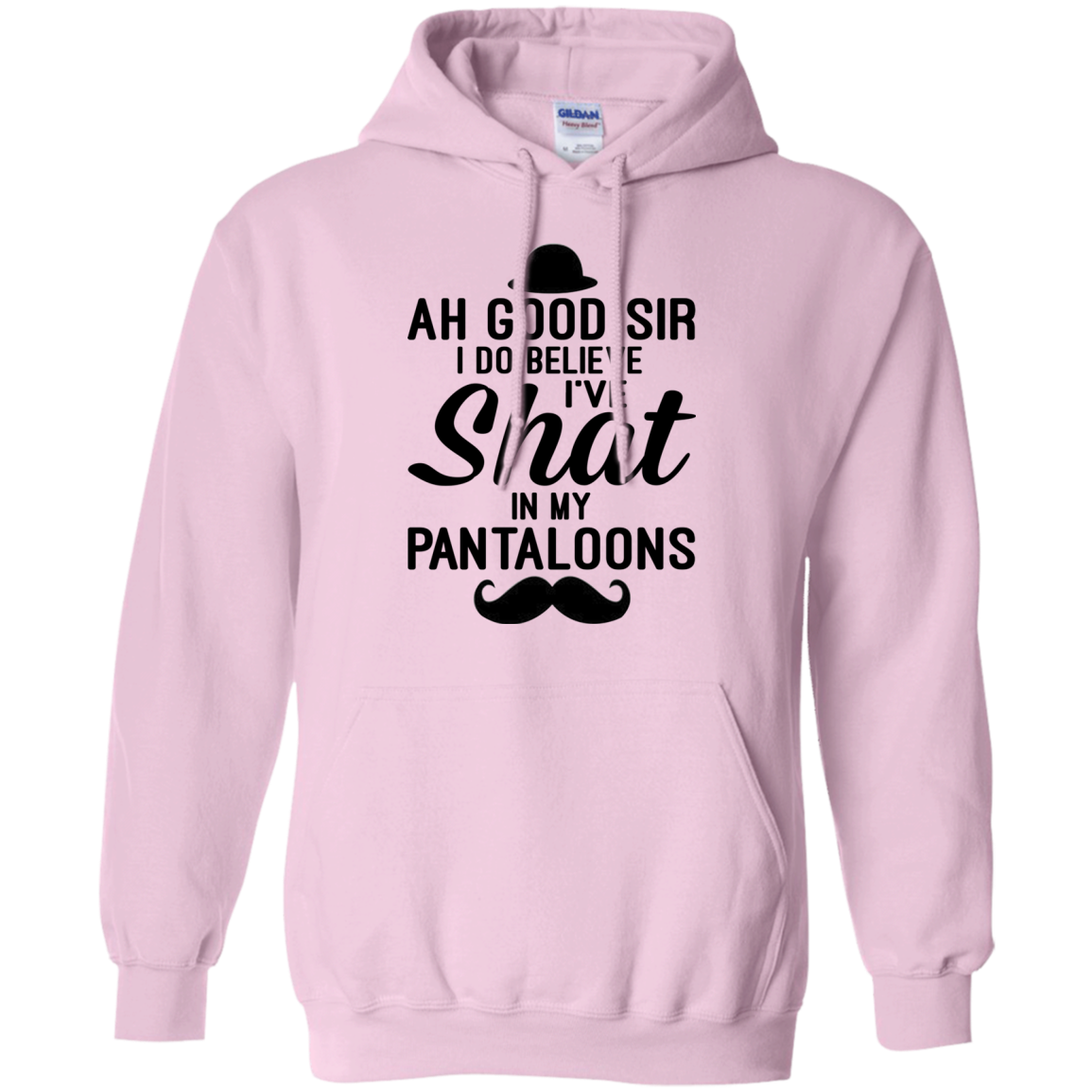 Ah Good Sir I Do Believe I've Shat In My Pantaloons Shirt - TeeDragons