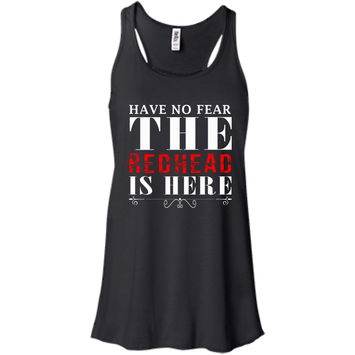 Have No Fear The Redhead Is Here Shirt, Hoodie, Tank - TeeDragons