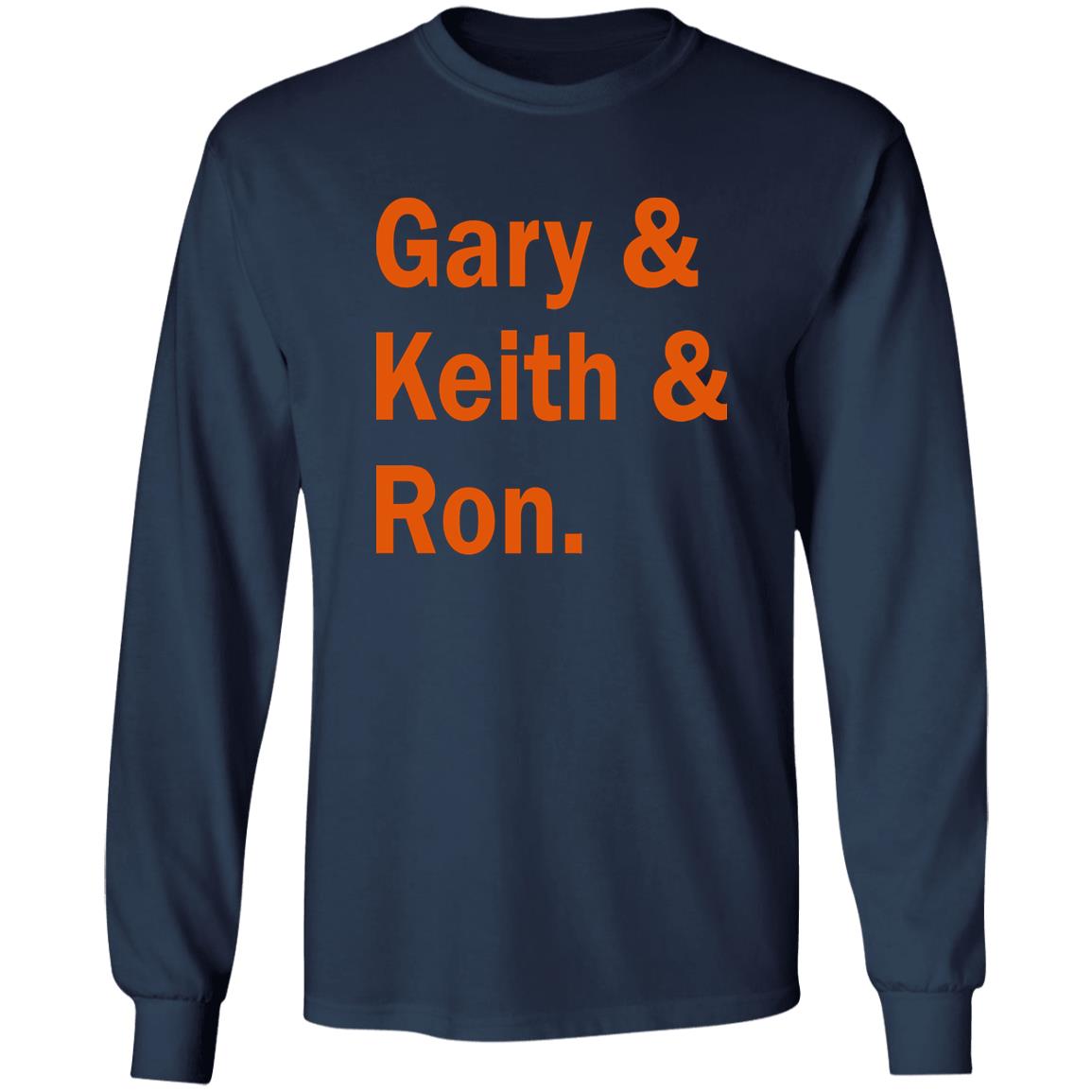 Gary Keith And Ron Shirt