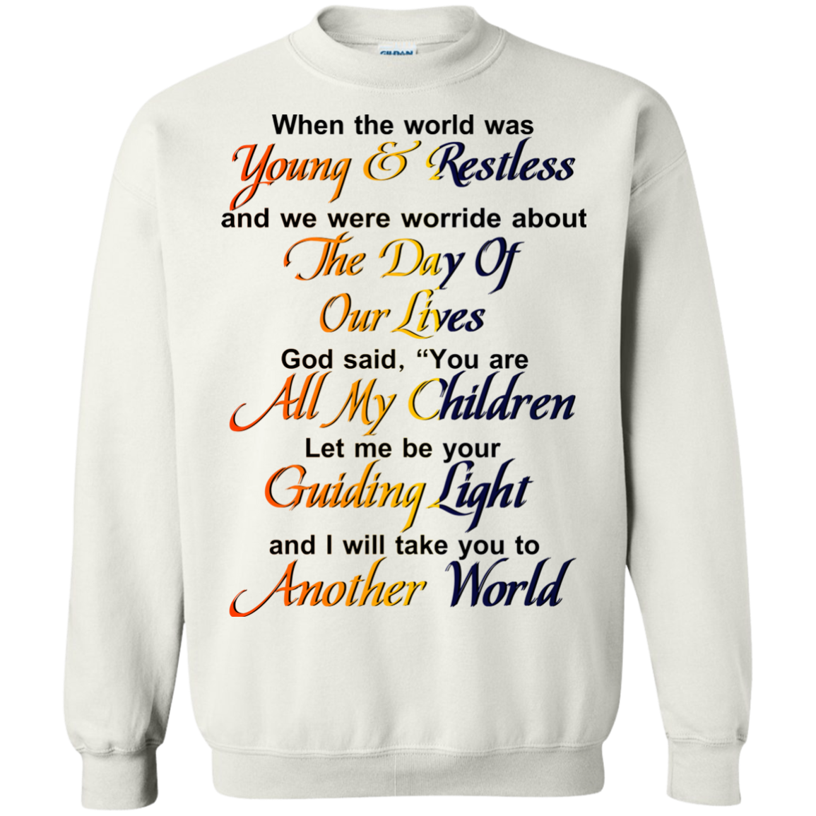 When The World Was Young And Restless Shirt, Hoodie - TeeDragons